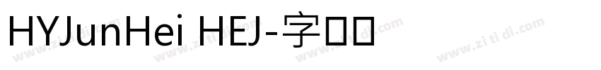 HYJunHei HEJ字体转换